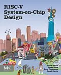 E-Book (epub) RISC-V System-on-Chip Design von David Harris, James Stine, Sarah Harris