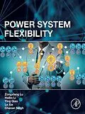 E-Book (epub) Power System Flexibility von Zongxiang Lu, Haibo Li, Ying Qiao