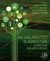 Couverture cartonnée Big Data Analytics in Agriculture de Prashant K. (Remote Sensing Laboratory Srivastava