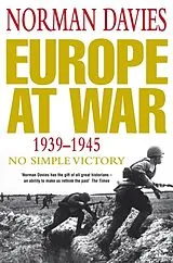 Kartonierter Einband Europe at War 1939-1945 von Norman Davies