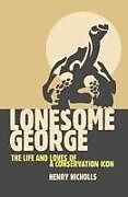 Kartonierter Einband Lonesome George von Na Na