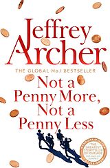 E-Book (epub) Not A Penny More, Not a Penny Less von Jeffrey Archer