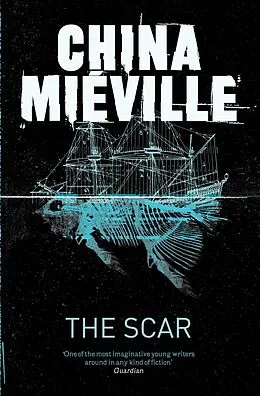 E-Book (epub) The Scar von China Miéville