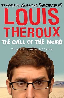 eBook (epub) Call of the Weird de Louis Theroux