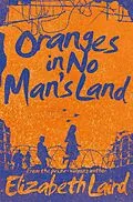 E-Book (epub) Oranges in No Man's Land von Elizabeth Laird