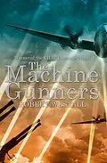 E-Book (epub) The Machine Gunners von Robert Westall