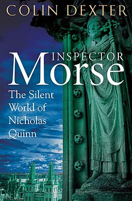 eBook (epub) The Silent World Of Nicholas Quinn de Colin Dexter