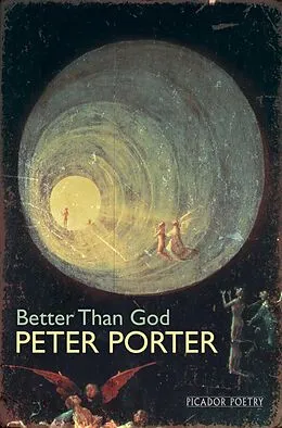 E-Book (epub) Better Than God von Peter Porter