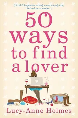 E-Book (epub) 50 Ways to Find a Lover von Lucy-Anne Holmes
