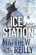 Poche format B Ice Station von Matthew Reilly