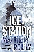 Poche format B Ice Station de Matthew Reilly