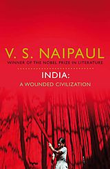 E-Book (epub) India: A Wounded Civilization von V. S. Naipaul