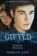 E-Book (epub) Gifted: Finders Keepers von Marilyn Kaye