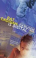 E-Book (epub) Dervish is Digital von Pat Cadigan
