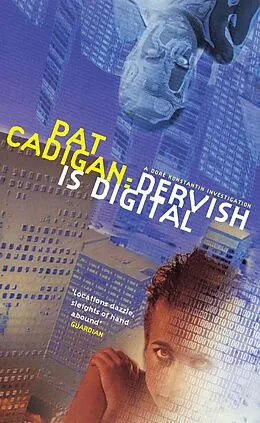 E-Book (epub) Dervish is Digital von Pat Cadigan