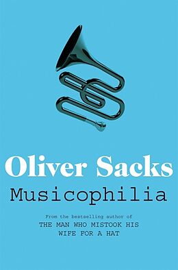Kartonierter Einband Musicophilia von Oliver Sacks