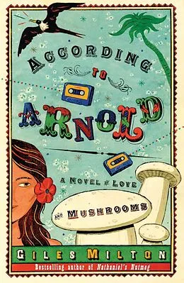 E-Book (epub) According to Arnold von Giles Milton