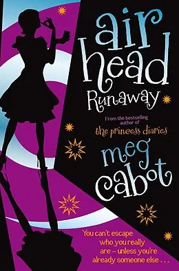 E-Book (epub) Airhead: Runaway von Meg Cabot