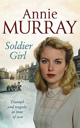 eBook (epub) Soldier Girl de Annie Murray