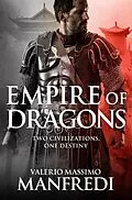 E-Book (epub) Empire of Dragons von Valerio Massimo Manfredi