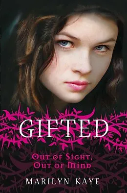 E-Book (epub) Gifted: Out of Sight Out of Mind von Marilyn Kaye