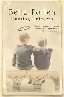 E-Book (epub) Hunting Unicorns von Bella Pollen