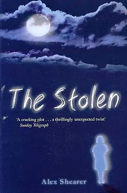 E-Book (epub) The Stolen von Alex Shearer