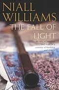 E-Book (epub) The Fall of Light von Niall Williams