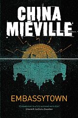 Couverture cartonnée Embassytown de China Mieville