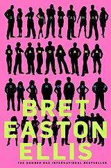 Kartonierter Einband (Kt) Glamorama von Bret Easton Ellis