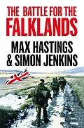 E-Book (epub) The Battle for the Falklands von Max Hastings, Simon Jenkins