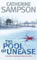 E-Book (epub) The Pool of Unease von Catherine Sampson