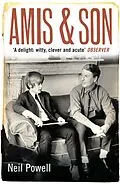 E-Book (epub) Amis & Son von Neil Powell