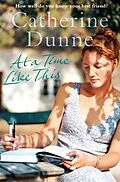 E-Book (epub) At a Time Like This von Catherine Dunne