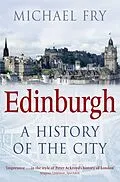 E-Book (epub) Edinburgh von Michael Fry