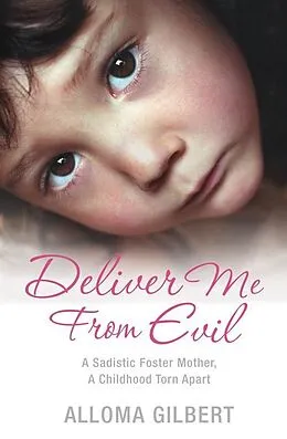 E-Book (epub) Deliver Me From Evil von Alloma Gilbert