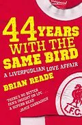 E-Book (epub) 44 Years With The Same Bird von Brian Reade