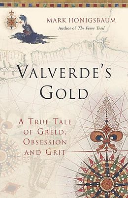 eBook (epub) Valverde's Gold de Mark Honigsbaum