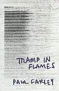 E-Book (epub) Tramp in Flames von Paul Farley