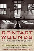 E-Book (epub) Contact Wounds von Jonathan Kaplan