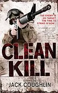 E-Book (epub) Clean Kill von Donald A. Davis, Jack Coughlin