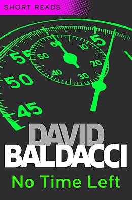 eBook (epub) No Time Left (Short Reads) de David Baldacci
