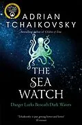 E-Book (epub) The Sea Watch von Adrian Tchaikovsky