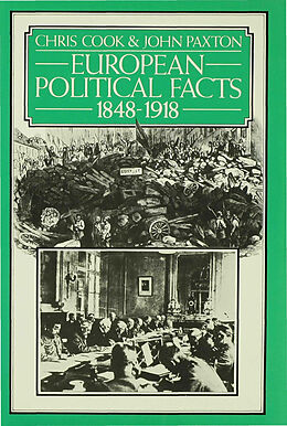 Livre Relié European Political Facts, 1848-1918 de Chris Cook, John Paxton