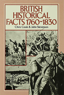 Livre Relié British Historical Facts, 1760-1830 de C. Cook, J. Stevenson