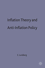 Livre Relié Inflation Theory and Anti-Inflation Policy de Erik Lundberg