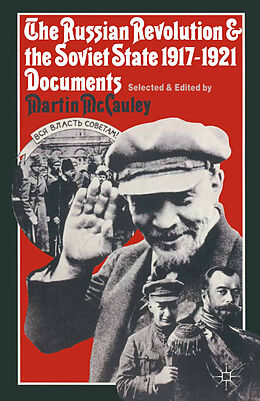 Kartonierter Einband The Russian Revolution and the Soviet State 1917-1921 von Martin Mccauley