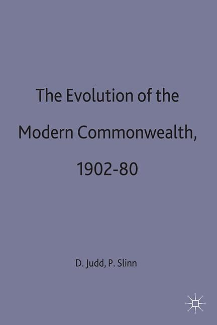 The Evolution of the Modern Commonwealth, 1902-80