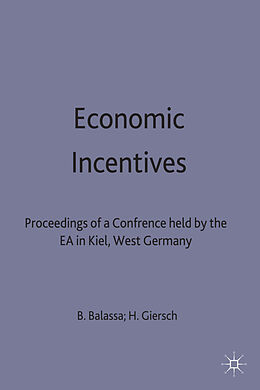 Fester Einband Economic Incentives von Bela Giersch, Herbert Balassa