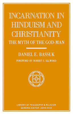 Livre Relié Incarnation in Hinduism and Christianity de Daniel E Bassuk